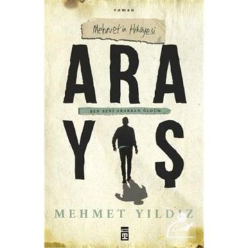 Arayış - Mehmet Yıldız