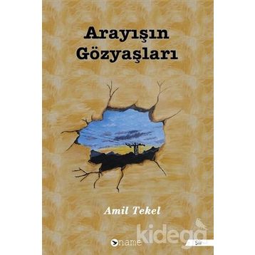 Arayışın Gözyaşları - Amil Tekel