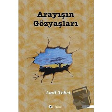 Arayışın Gözyaşları - Amil Tekel