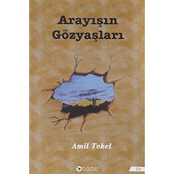 Arayışın Gözyaşları - Amil Tekel
