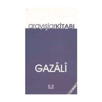 Arayışlar Kitabı - imami gazali