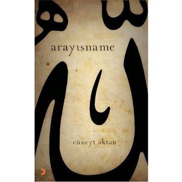 ARAYIŞNAME - CÜNEYT AKTAN