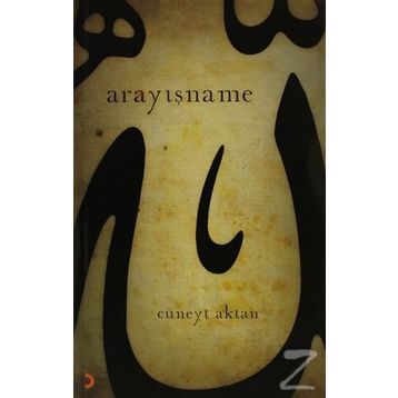 ARAYIŞNAME - CÜNEYT AKTAN