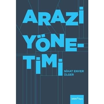Arazi Yönetimi - Nihat Enver Ülger
