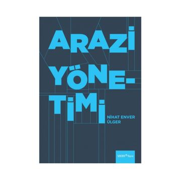 Arazi Yönetimi - Nihat Enver Ülger