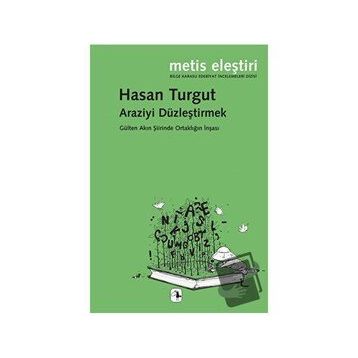 Araziyi Düzleştirmek - Hasan Turgut