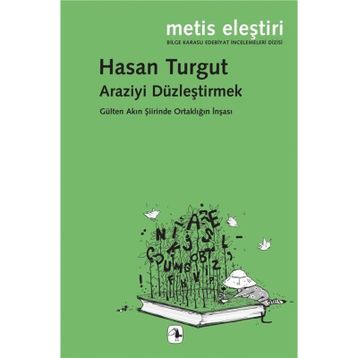 Araziyi Düzleştirmek - Hasan Turgut