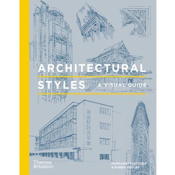 Architectural Styles a Visual Guide