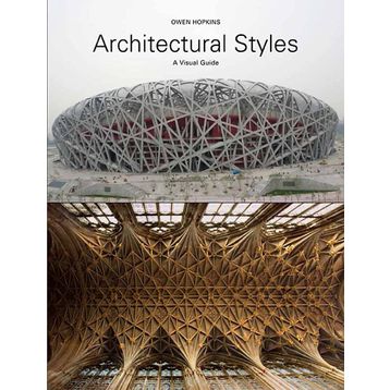 Architectural Styles a Visual Guide