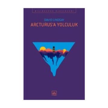 Arcturus’a Yolculuk - David Lindsay