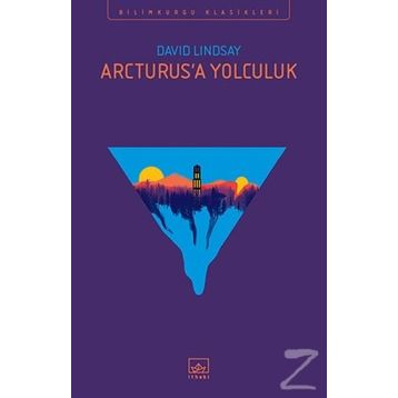 Arcturus’a Yolculuk - David Lindsay