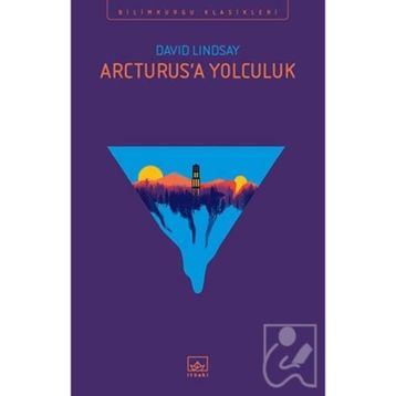 Arcturus’a Yolculuk - David Lindsay