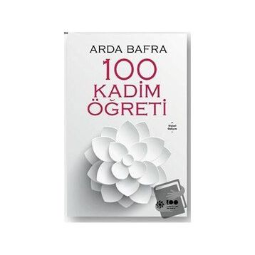 Arda Bafra 100 Kadim Öğreti