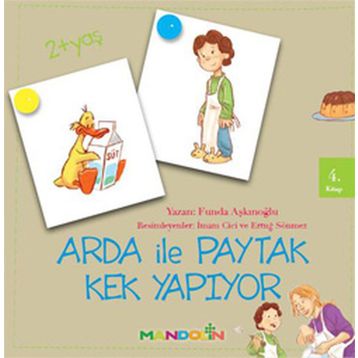 ARDA ILE PAYTAK 4 KEK YAPIYOR - FUNDA AŞKINOĞLU