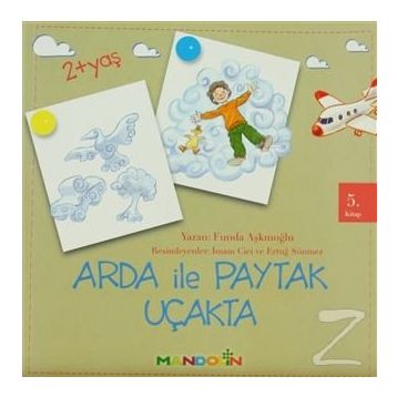 ARDA ILE PAYTAK 5 UÇAKTA - FUNDA AŞKINOĞLU