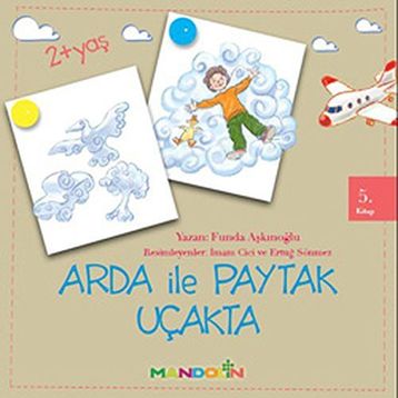 ARDA ILE PAYTAK 5 UÇAKTA - FUNDA AŞKINOĞLU
