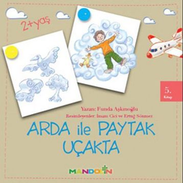 ARDA ILE PAYTAK 5 UÇAKTA - FUNDA AŞKINOĞLU