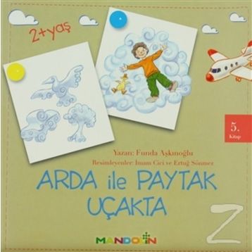 ARDA ILE PAYTAK 5 UÇAKTA - FUNDA AŞKINOĞLU