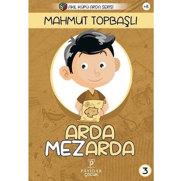 Arda Mezarda / Mahmut Topbaşlı