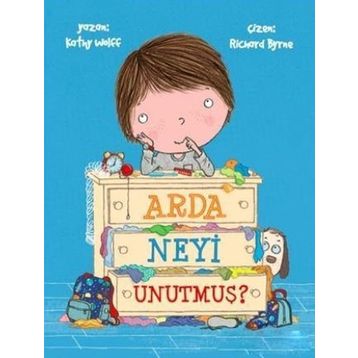Arda Neyi Unutmuş? - Kathy Wolff