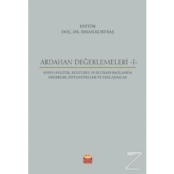 Ardahan Değerlemeleri 1 - Abdullah Topçuoğlu