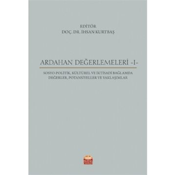 Ardahan Değerlemeleri 1 - Abdullah Topçuoğlu