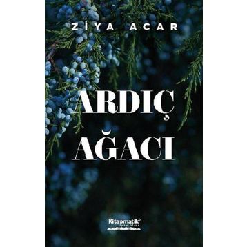 Ardıç Ağacı - Ziya Acar