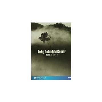 ARDIÇ DALINDAKİ KENDIR - MAHMUT SEZEN