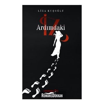 Ardımdaki İz - Liza Kuşoğlu