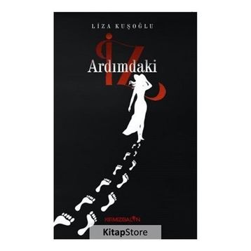 Ardımdaki İz - Liza Kuşoğlu