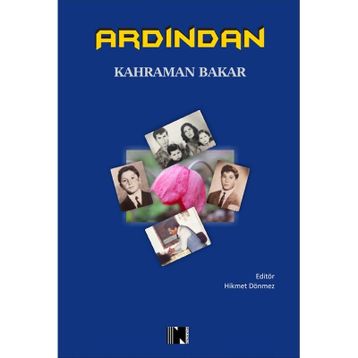 Ardından - Kahraman Bakar
