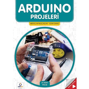 Arduino Projeleri - Abdullah Kılıçaslan