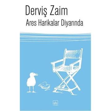 Ares Harikalar Diyarında - Derviş Zaim