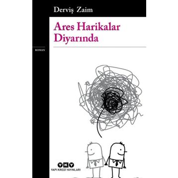 Ares Harikalar Diyarında - Derviş Zaim