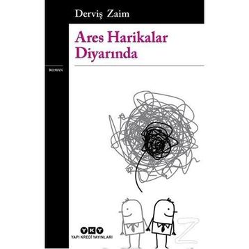 Ares Harikalar Diyarında - Derviş Zaim