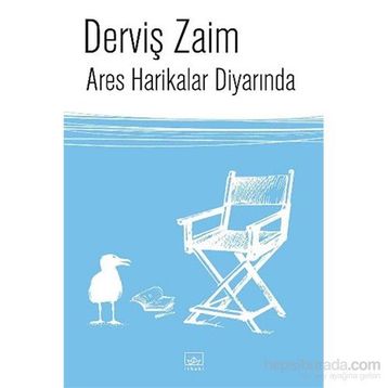 Ares Harikalar Diyarında - Derviş Zaim