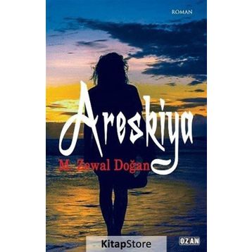 Areskiya - M. Zewal Doğan