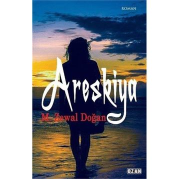 Areskiya - M. Zewal Doğan