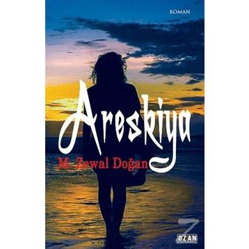Areskiya - M. Zewal Doğan