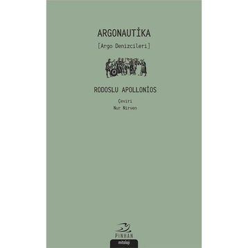 Argonautika (Argo Denizcileri) - Rodoslu Apollonios