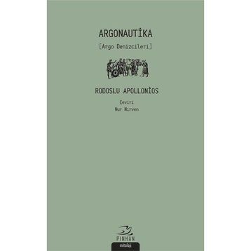 Argonautika (Argo Denizcileri) - Rodoslu Apollonios