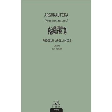 Argonautika (Argo Denizcileri) - Rodoslu Apollonios