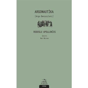 Argonautika (Argo Denizcileri) - Rodoslu Apollonios