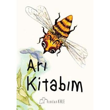 Arı Kitabım - Işıl Erverdi