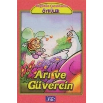 ARI VE GÜVERCIN - EZOP