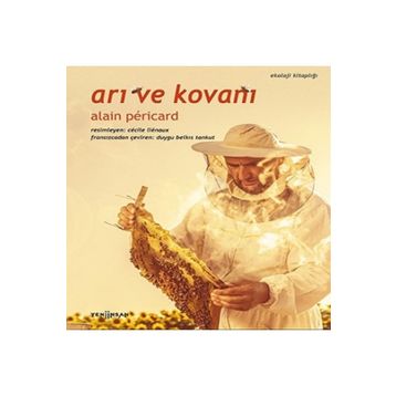 Arı ve Kovanı Yeni İnsan Yayınevi