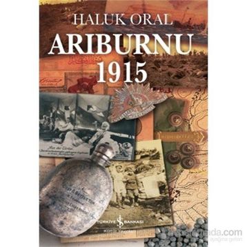 Arıburnu 1915 - Haluk Oral