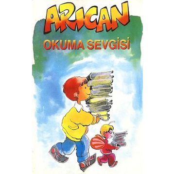 Arıcan Okuma Sevgisi - Turan Karakaş
