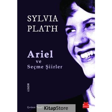Ariel ve Seçme Şiirler - Sylvia Plath