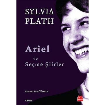 Ariel ve Seçme Şiirler - Sylvia Plath